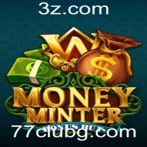 Descubra o Fascinante Mundo de MoneyMinterBonusBuy e a Conexão com o 77 club